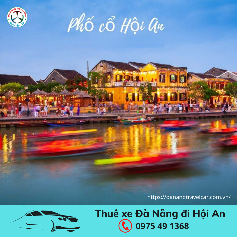 Nhu cầu xe đưa đón sân bay Đà Nẵng đi Hội An
