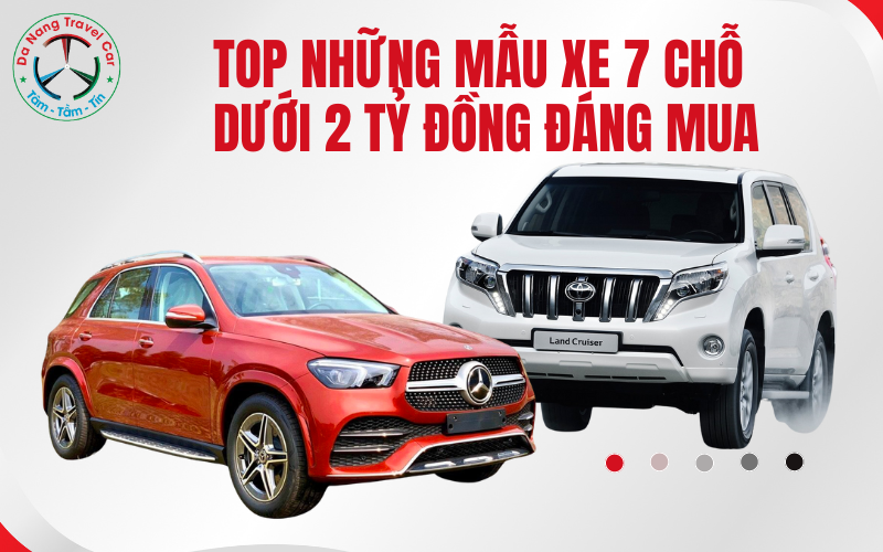 Top những mẫu xe 7 chỗ dưới 2 tỷ đồng đáng mua