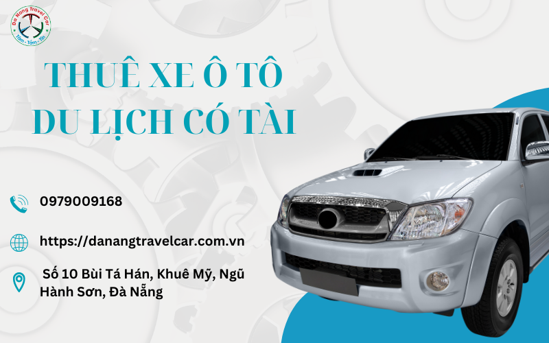 Kinh nghiệm thuê xe ô tô du lịch có tài tiết kiệm chi phí