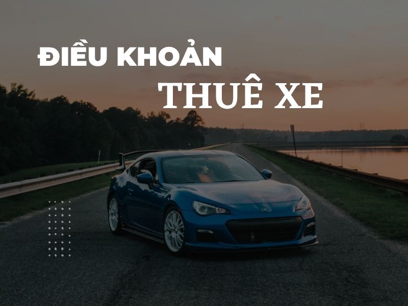 Điều kiện thuê xe