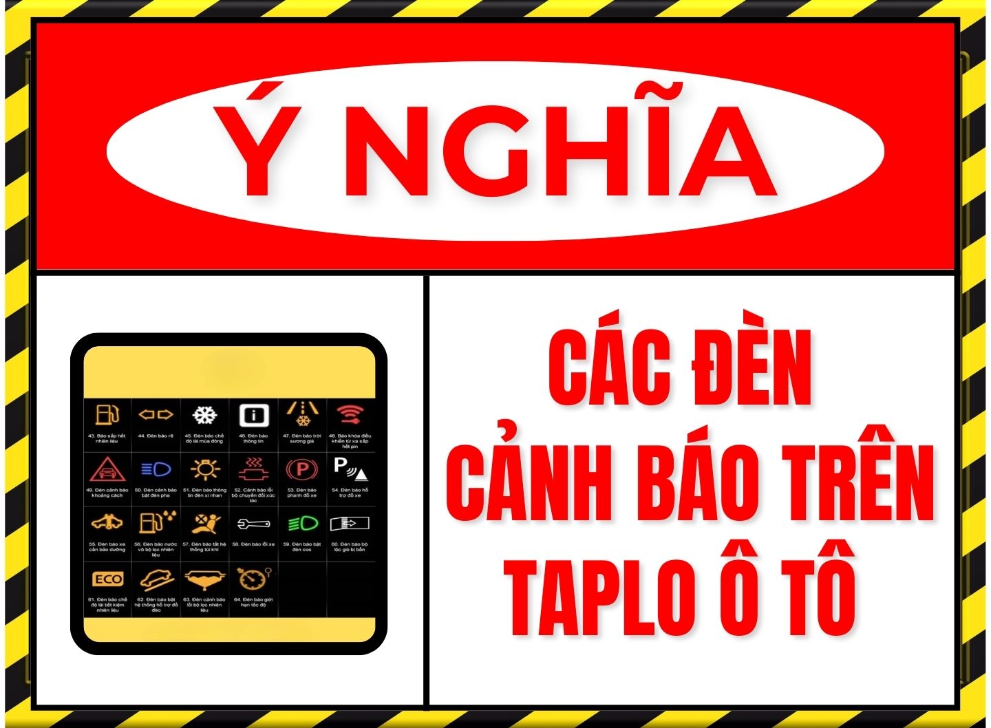 Ý nghĩa các đèn cảnh báo trên TAPLO ô tô